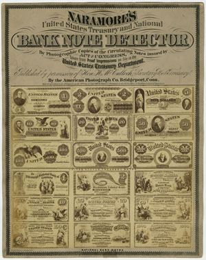 Robert C. Naramore. Naramore’s United States Treasury and National Banknote Detector. Bridgeport, Conn.: American Photograph Company, [1866?].